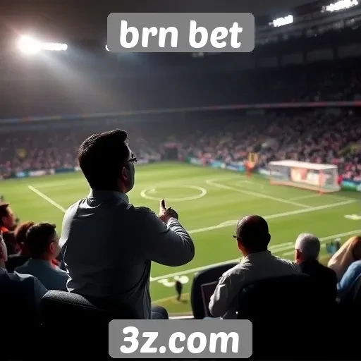 Aposte com responsabilidade no brn bet